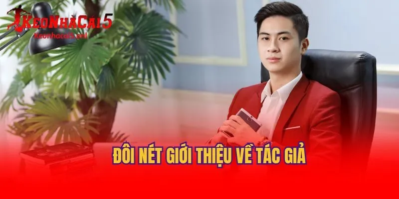 Đôi nét giới thiệu về tác giả